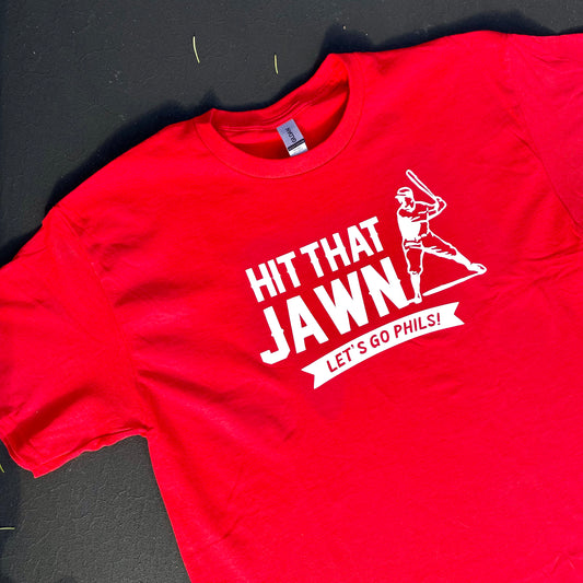 Hit That Jawn Tee